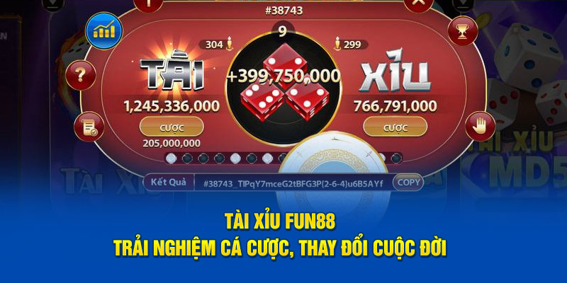 Tài Xỉu Fun88 - Trải Nghiệm Cá Cược, Thay Đổi Cuộc Đời