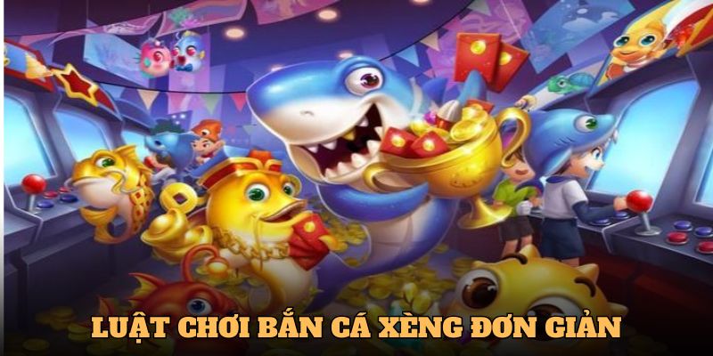 Khám phá luật chơi săn cá xèng đơn giản